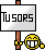 tu sors